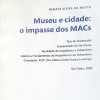 Museu e cidade: o impasse do MACs.